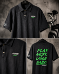 Play Angry. Laugh Hard Polo